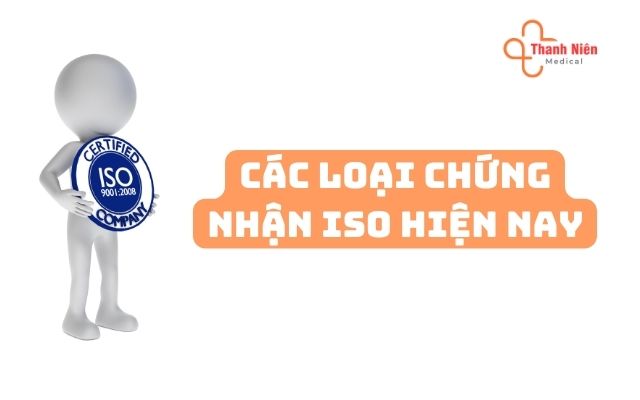 Các loại chứng nhận ISO hiện nay.