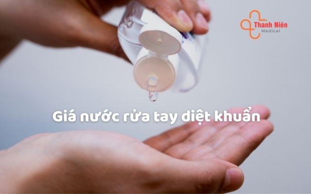 Giá các loại nước rửa tay