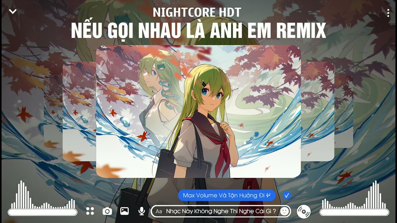 NIGHTCORE HDT] - Nightcore Nếu Gọi Nhau Là Anh Em Remix - Thiên Dũng - YouTube